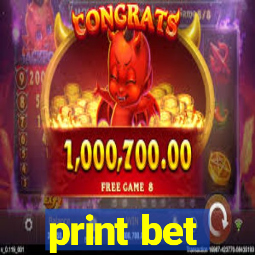 print bet